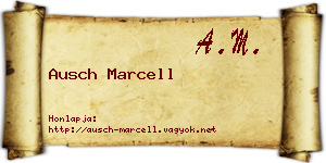 Ausch Marcell névjegykártya